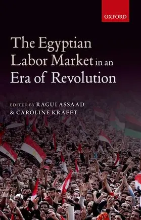 Assaad / Krafft |  The Egyptian Labor Market in an Era of Revolution | Buch |  Sack Fachmedien