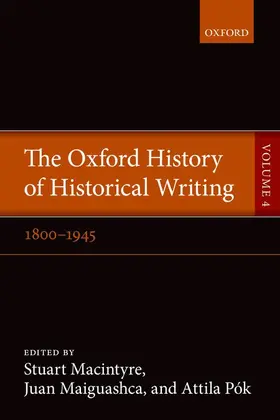 Macintyre / Maiguashca / Pók |  The Oxford History of Historical Writing | Buch |  Sack Fachmedien