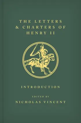 Vincent |  The Letters and Charters of Henry II, King of England 1154-1189 Volume VI: Appendices and Concordances | Buch |  Sack Fachmedien