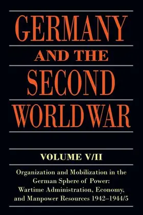 Kroener / Müller / Umbreit |  Germany and the Second World War | Buch |  Sack Fachmedien