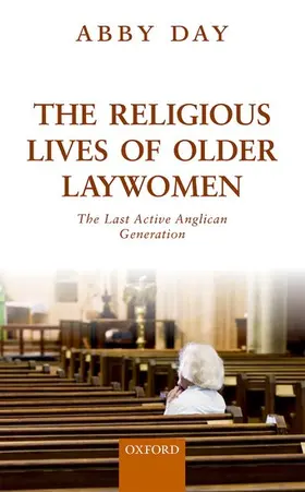 Day |  RELIGIOUS LIVES OF OLDER LAYWOMEN C | Buch |  Sack Fachmedien