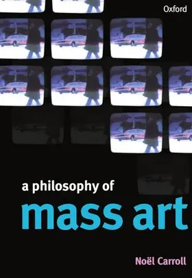 Carroll |  A Philosophy of Mass Art | Buch |  Sack Fachmedien