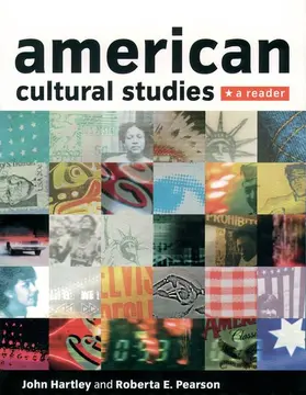 Hartley / Pearson |  American Cultural Studies: A Reader | Buch |  Sack Fachmedien