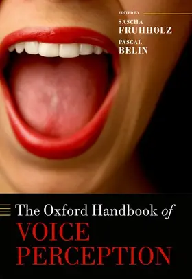 Frühholz / Belin |  Oxford Handbook of Voice Perception | Buch |  Sack Fachmedien