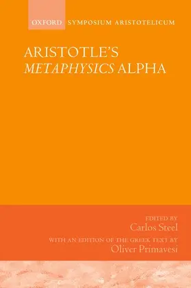 Steel |  Aristotle's Metaphysics Alpha | Buch |  Sack Fachmedien