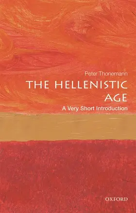 Thonemann | The Hellenistic Age | Buch | 978-0-19-874604-1 | sack.de