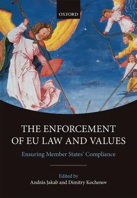 Jakab / Kochenov |  ENFORCEMENT EU LAW & VALUES C | Buch |  Sack Fachmedien