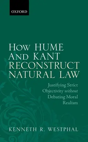 Westphal |  HOW HUME & KANT RECONS NATURAL LAW C | Buch |  Sack Fachmedien