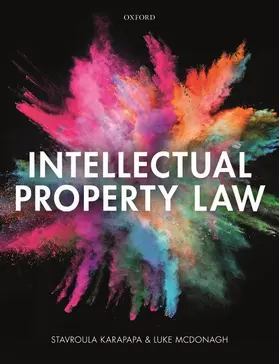 McDonagh / Karapapa |  Intellectual Property Law | Buch |  Sack Fachmedien