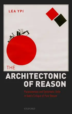 Ypi |  Architectonic of Reason | Buch |  Sack Fachmedien