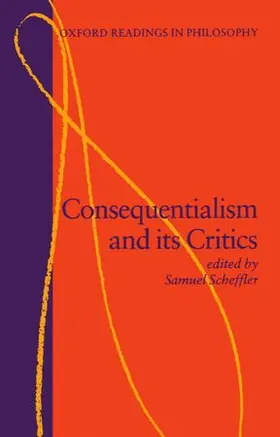 Scheffler |  Consequentialism and its Critics | Buch |  Sack Fachmedien