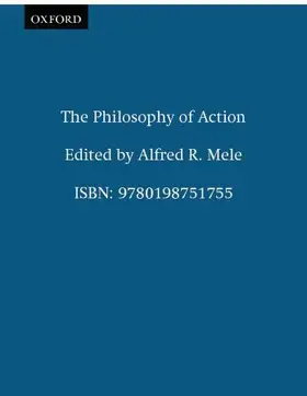 Mele |  The Philosophy of Action | Buch |  Sack Fachmedien