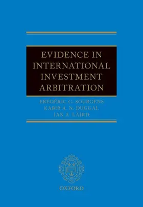 Sourgens / Duggal / Laird |  Evidence in International Investment Arbitration | Buch |  Sack Fachmedien