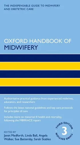 Medforth / Ball / Walker |  Oxford Handbook of Midwifery | Buch |  Sack Fachmedien