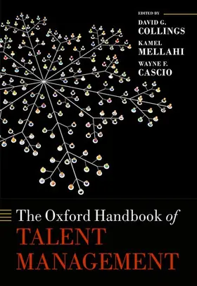 Collings / Mellahi / Cascio |  The Oxford Handbook of Talent Management | Buch |  Sack Fachmedien