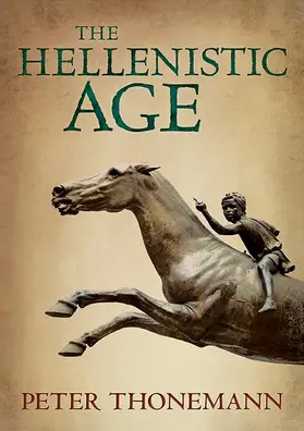 Thonemann | The Hellenistic Age | Buch | 978-0-19-875901-0 | www2.sack.de
