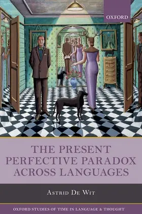 De Wit |  Present Perfective Paradox Across Languages | Buch |  Sack Fachmedien