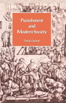 Garland |  Punishment and Modern Society | Buch |  Sack Fachmedien