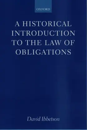 Ibbetson |  A Historical Introduction to the Law of Obligations | Buch |  Sack Fachmedien