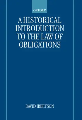 Ibbetson |  A Historical Introduction to the Law of Obligations | Buch |  Sack Fachmedien