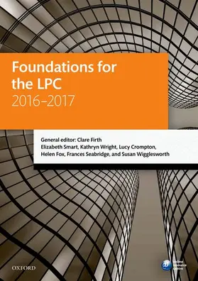 Firth / Smart / Wright |  Foundations for the LPC 2016-2017 | Buch |  Sack Fachmedien