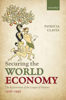 Clavin |  Securing the World Economy | Buch |  Sack Fachmedien