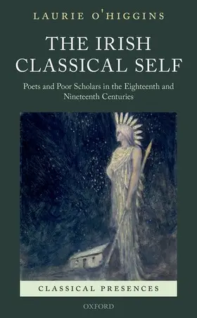 O'Higgins |  Irish Classical Self | Buch |  Sack Fachmedien
