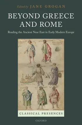 Grogan |  Beyond Greece and Rome | Buch |  Sack Fachmedien