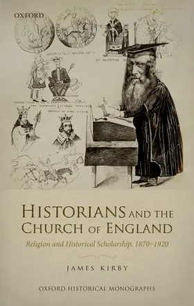 Kirby |  Historians and the Church of England | Buch |  Sack Fachmedien