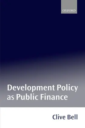Bell |  Development Policy as Public Finance | Buch |  Sack Fachmedien