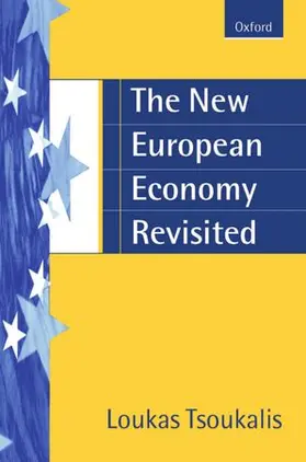 Tsoukalis |  The New European Economy | Buch |  Sack Fachmedien