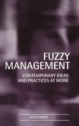 Grint |  Fuzzy Management | Buch |  Sack Fachmedien