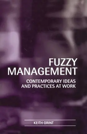 Grint |  Fuzzy Management | Buch |  Sack Fachmedien