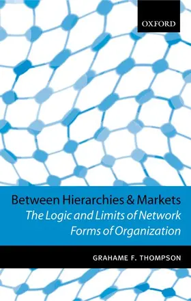 Thompson |  Between Hierarchies and Markets | Buch |  Sack Fachmedien