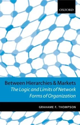 Thompson |  Between Hierarchies and Markets | Buch |  Sack Fachmedien