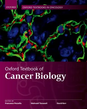 Pezzella / Tavassoli / Kerr |  Oxford Textbook of Cancer Biology | Buch |  Sack Fachmedien