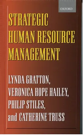 Gratton / Hope Hailey / Truss |  Strategic Human Resource Management | Buch |  Sack Fachmedien