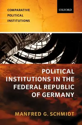 Schmidt |  Political Institutions in the Federal Republic of Germany | Buch |  Sack Fachmedien
