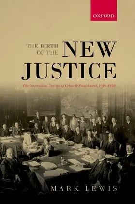 Lewis |  The Birth of the New Justice | Buch |  Sack Fachmedien