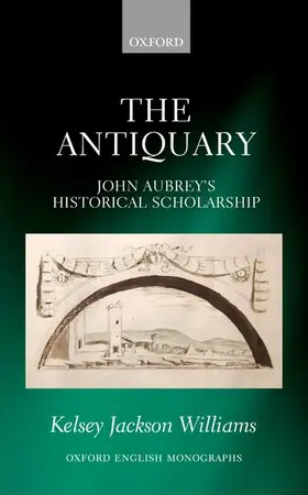 Jackson Williams | The Antiquary | Buch | 978-0-19-878429-6 | www2.sack.de