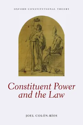 Colón-Ríos |  CONSTITUENT POWER & LAW OCON C | Buch |  Sack Fachmedien