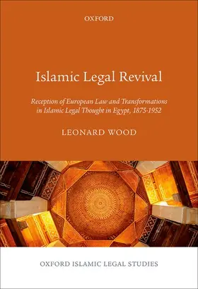 Wood |  ISLAMIC LEGAL REVIVAL OISLS C | Buch |  Sack Fachmedien