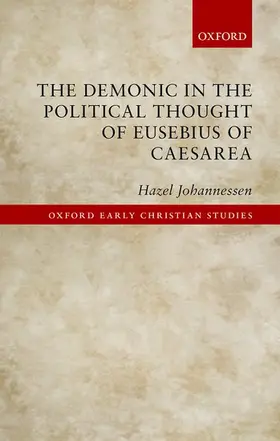 Johannessen |  DEMONIC POL THOUGHT EUSEB CAES OECS C | Buch |  Sack Fachmedien