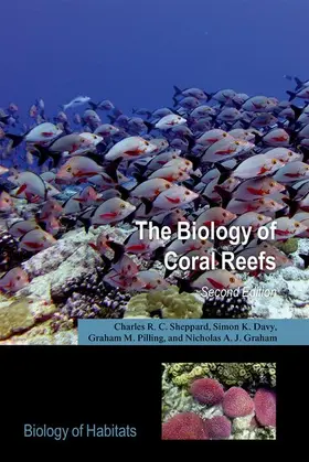 Sheppard / Davy / Pilling |  The Biology of Coral Reefs | Buch |  Sack Fachmedien