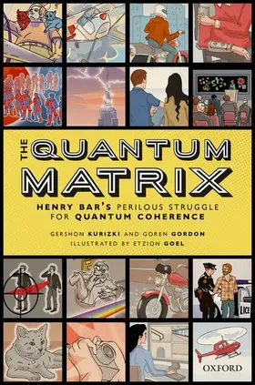 Kurizki / Gordon |  The Quantum Matrix | Buch |  Sack Fachmedien
