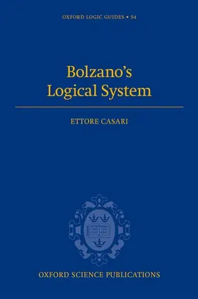 Casari |  BOLZANO'S LOGICAL SYSTEM OLG C | Buch |  Sack Fachmedien