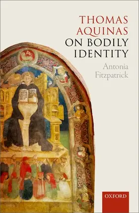 Fitzpatrick |  THOMAS AQUINAS ON BODILY IDENTITY C | Buch |  Sack Fachmedien