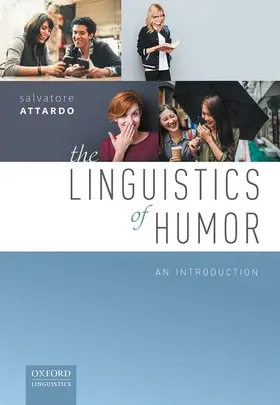Attardo |  The Linguistics of Humor | Buch |  Sack Fachmedien