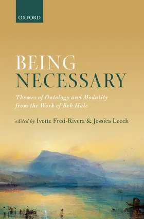 Fred-Rivera / Leech |  Being Necessary | Buch |  Sack Fachmedien