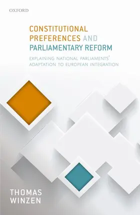 Winzen |  Constitutional Preferences and Parliamentary Reform | Buch |  Sack Fachmedien